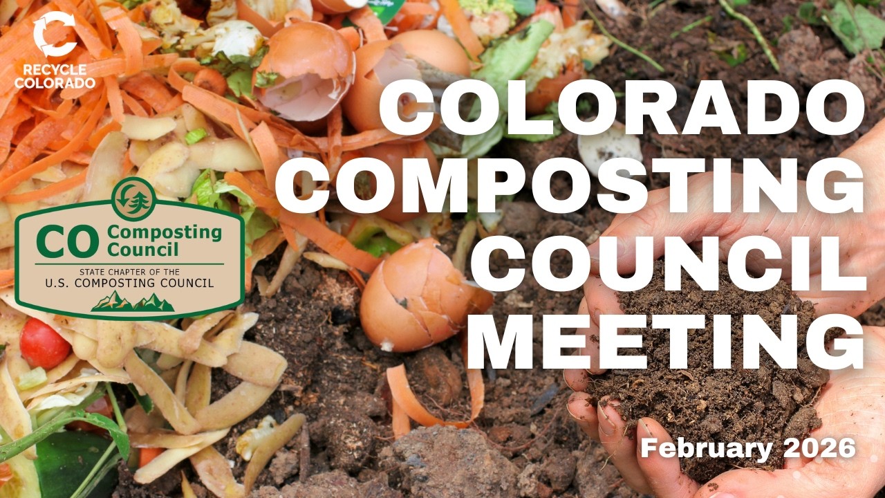 Colorado Composting Council Meeting - February 2026