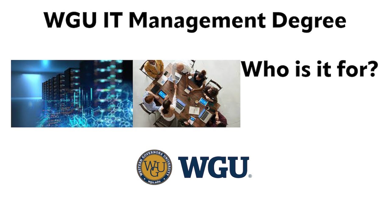 WGU - Is the IT Management Degree Worth it?