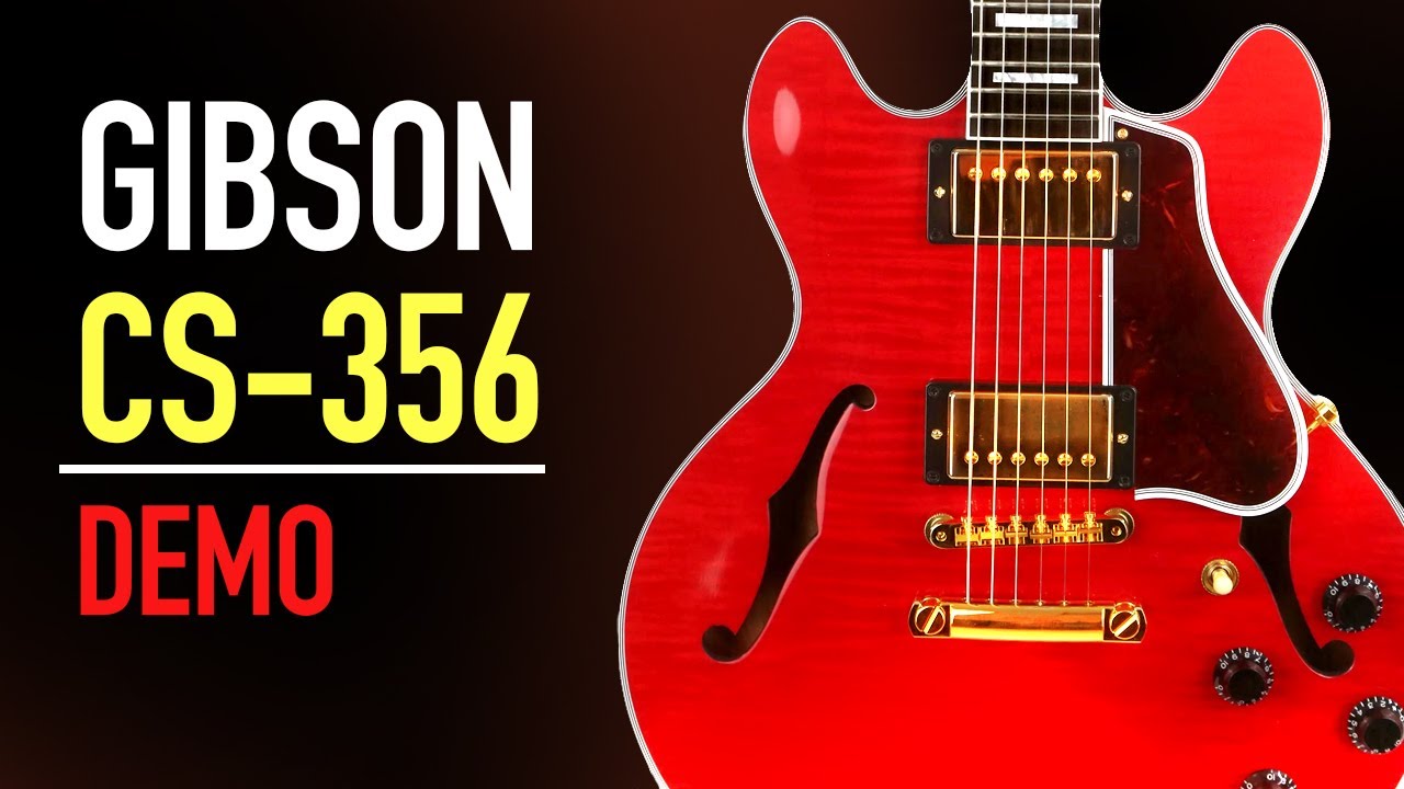 2021 Gibson Custom Shop CS-356 Demo