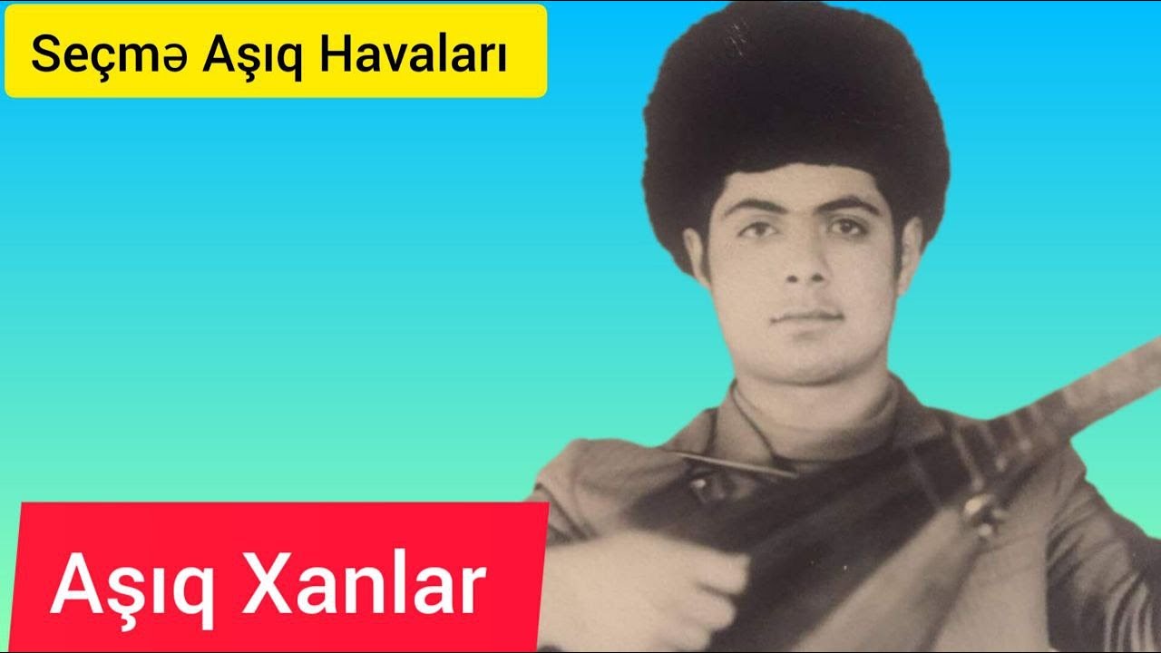 Asiq Xanlar Meherremov,