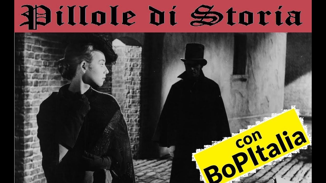 51 - Jack lo Squartatore, la storia dietro la leggenda [Pillole di Storia]