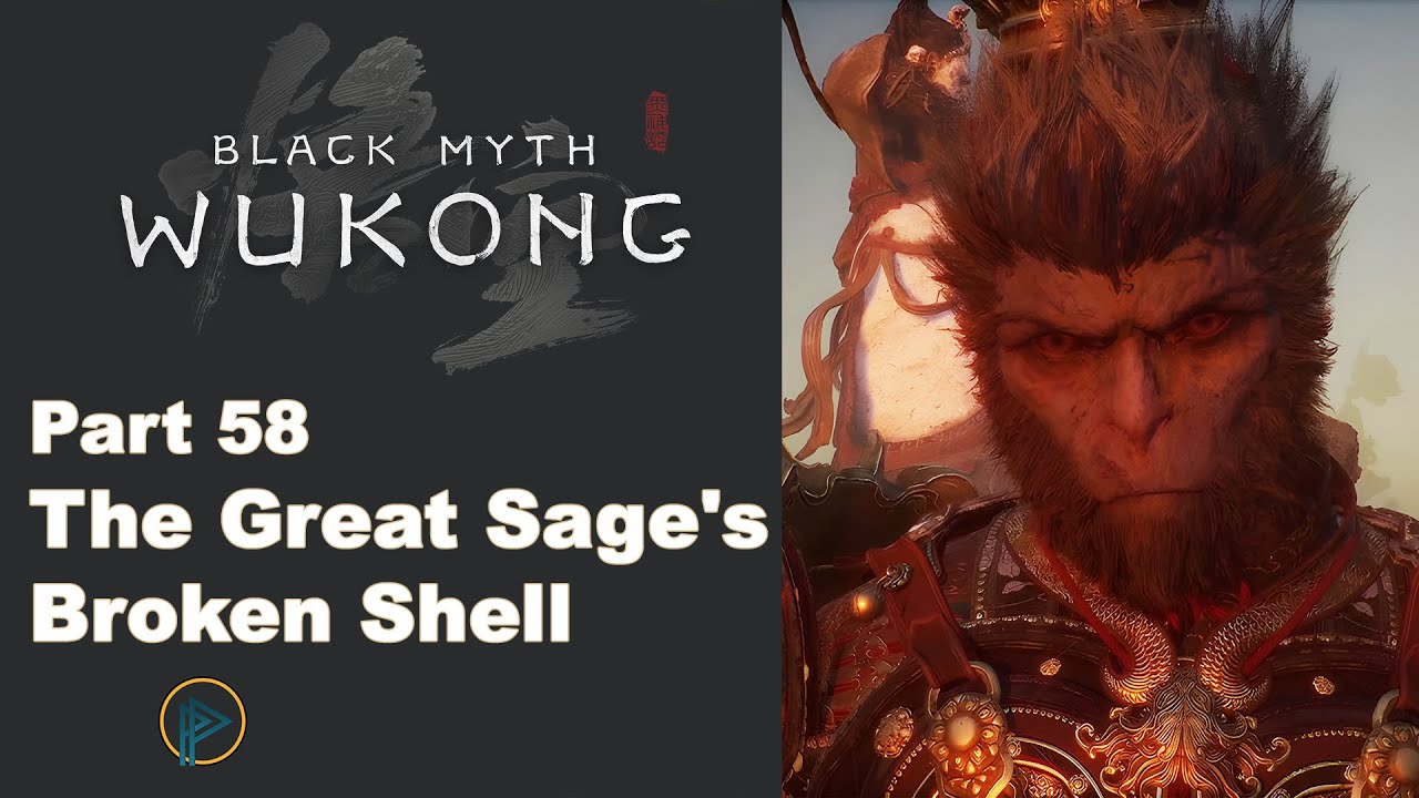 Black Myth Wukong The Great Sage's Broken Shell 💯 Walkthrough 🔥