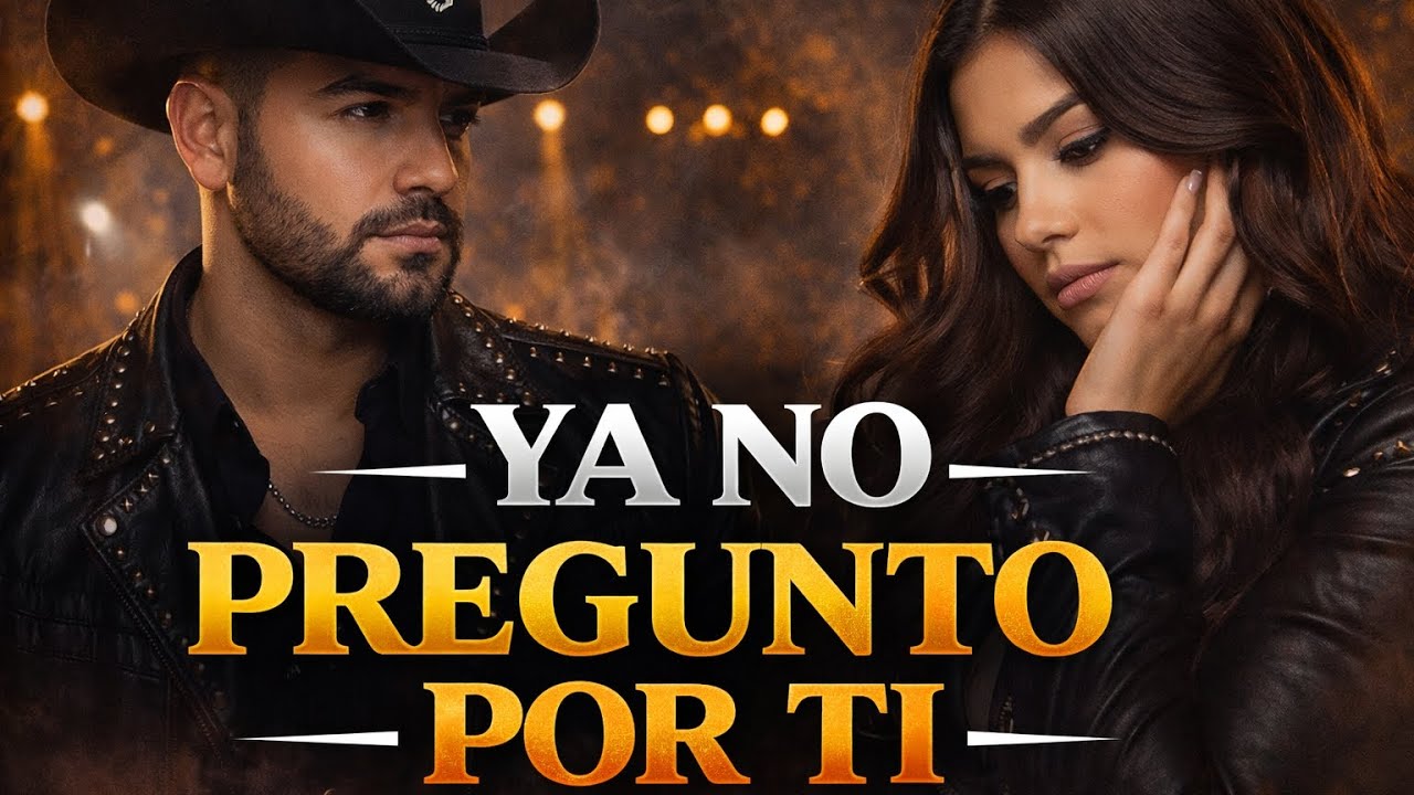 El Regreso del Duranguense Vol 1 | Ya no pregunto por ti | 2026