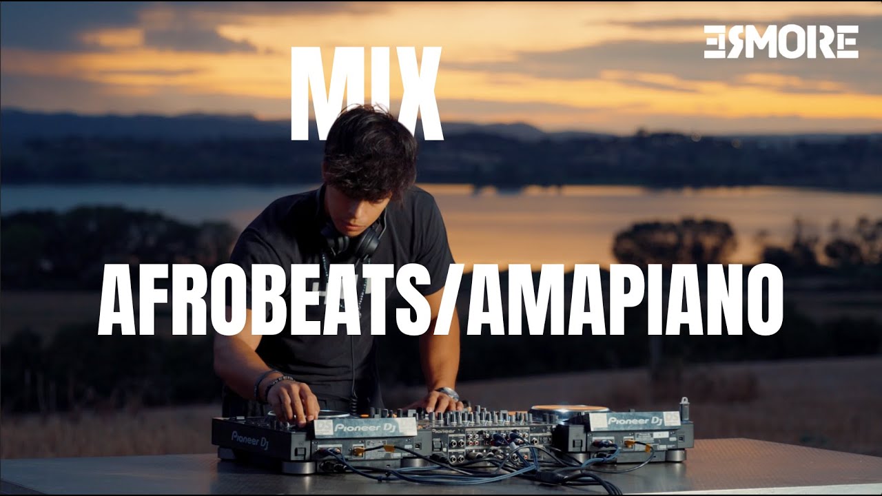 Best of Afrobeats & Amapiano |  Sunset Mix | Ermore Session #1
