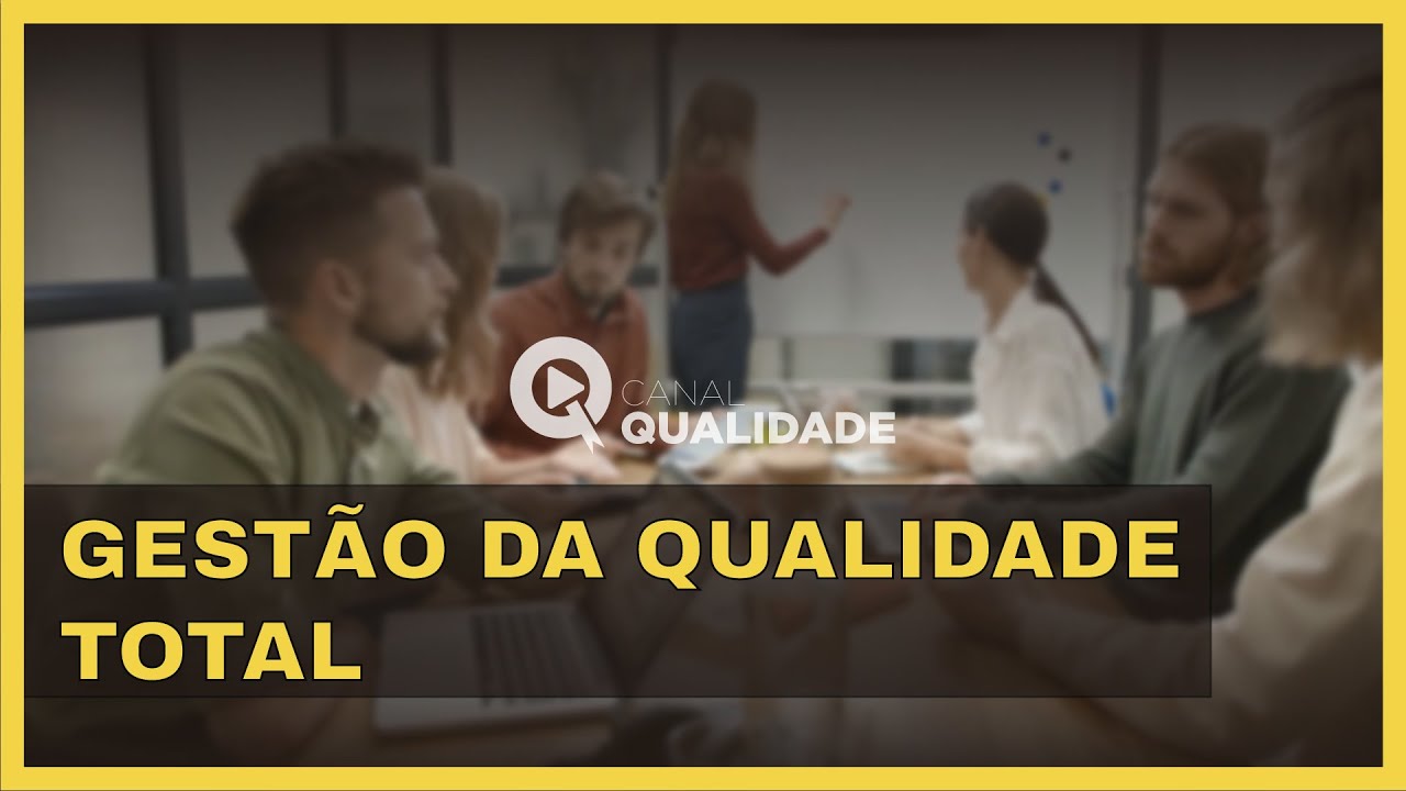 Conceito de Gest&atilde;o da Qualidade Total
