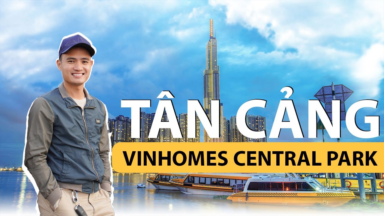 REVIEW thực tế dự án KĐT Vinhomes Central Park - Sài Gòn 2023