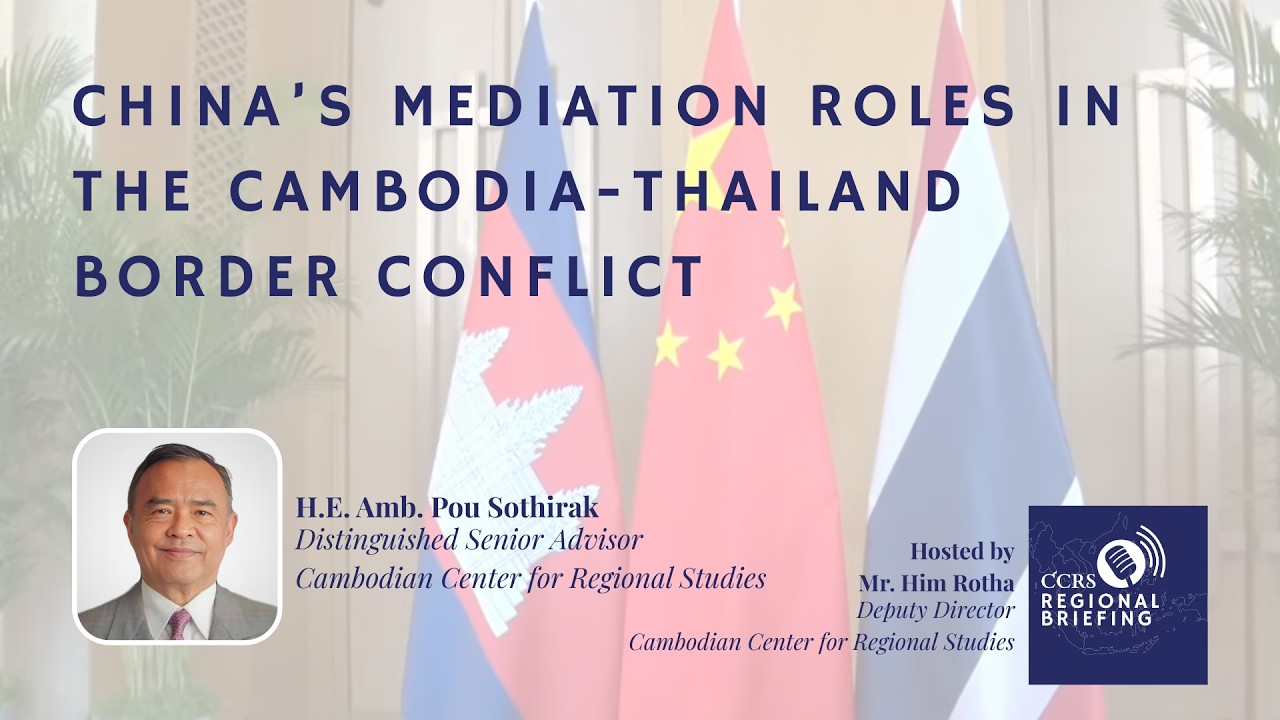 China's Mediation Roles in the Cambodia-Thailand Border Conflict