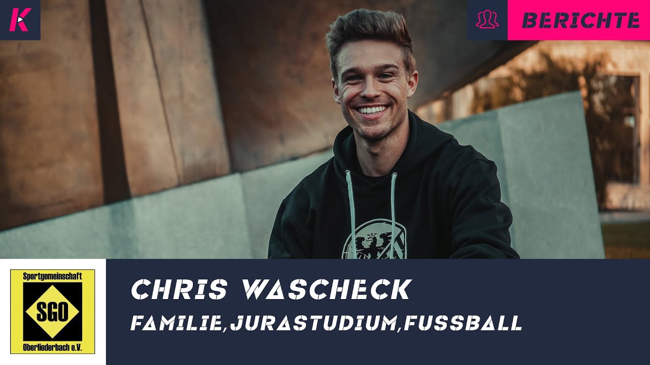 Influencer, Amateur-Kicker & Jura-Student: Das verrückte Leben des Chris Wascheck -SG Oberliederbach