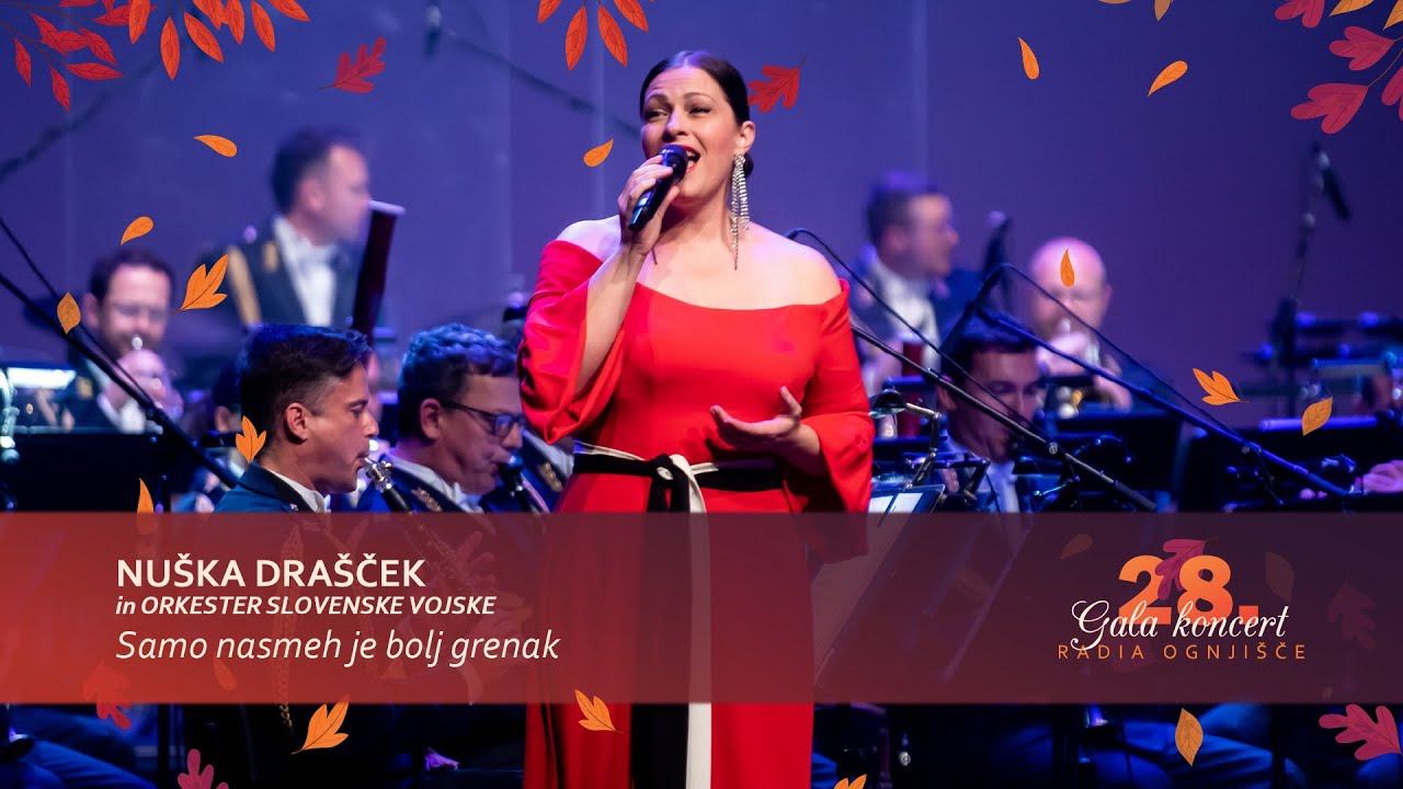 Nuška Drašček in Orkester Slovenske vojske - Samo nasmeh je bolj grenak