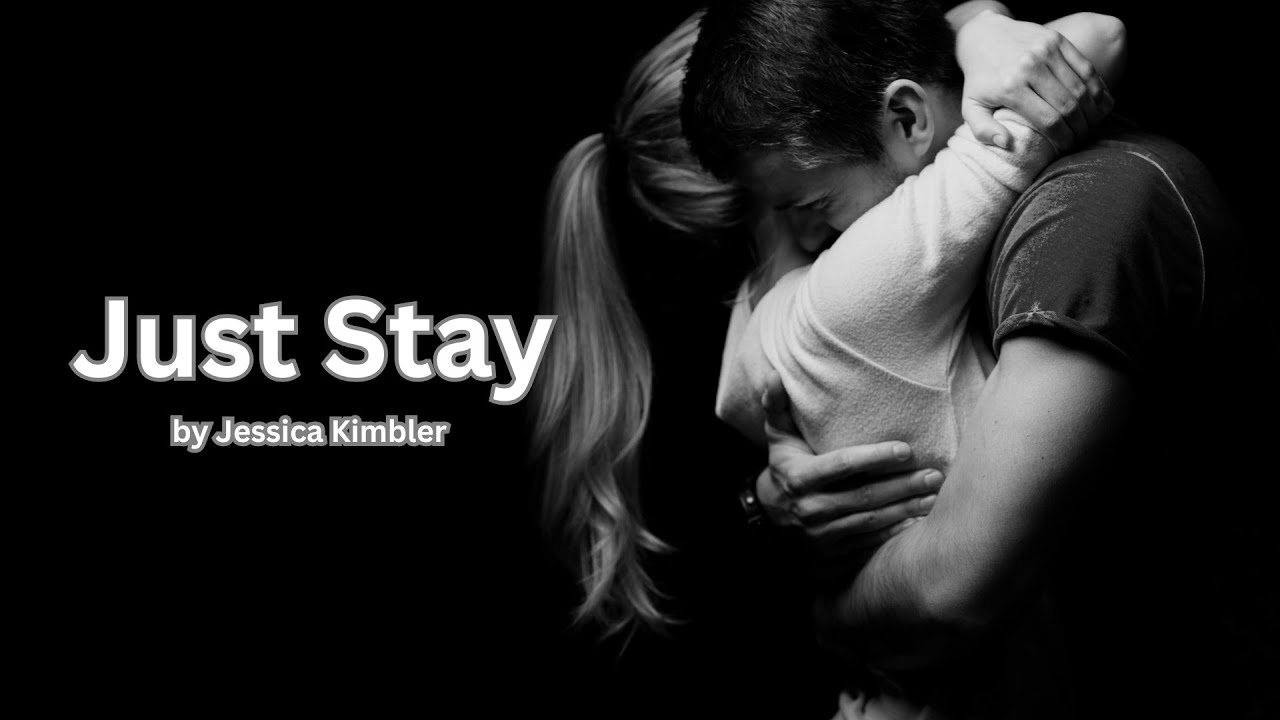 Just Stay