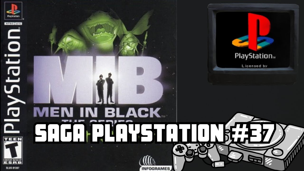 Saga Playstation #37 | Men in Black: The Game