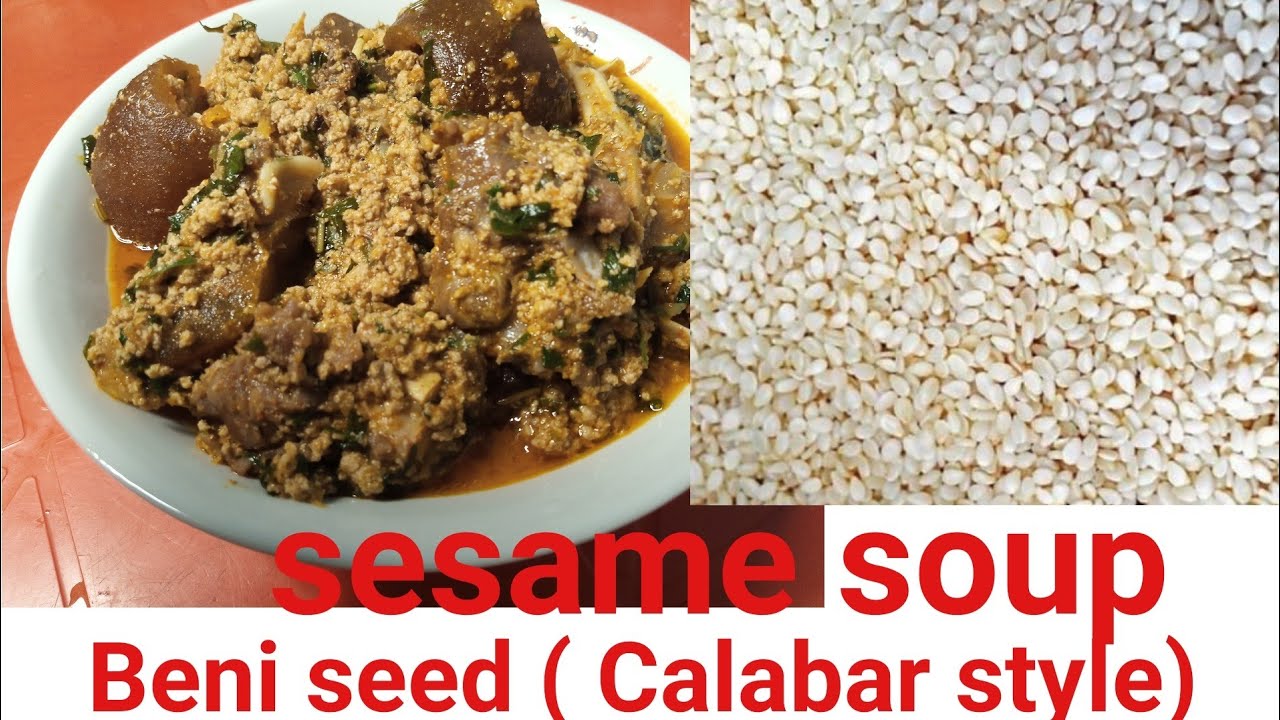 How to make sesame seed soup(Calabar style)/ Beniseed soup