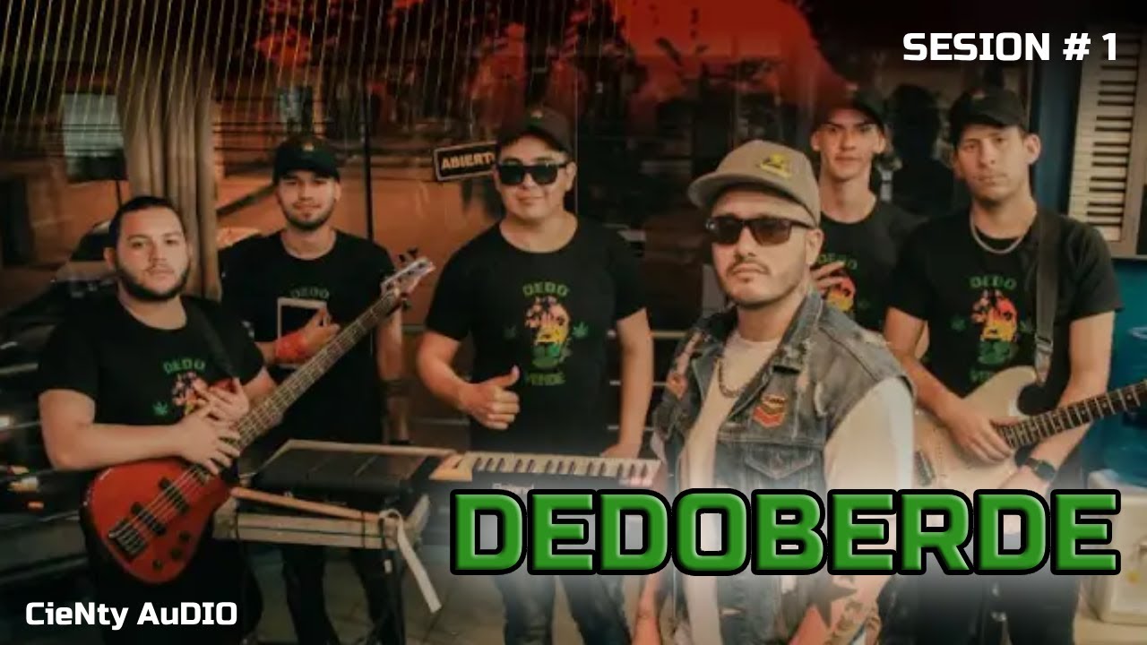 DEDO VERDE - SESSION #1 (CIENTY AUDIO)