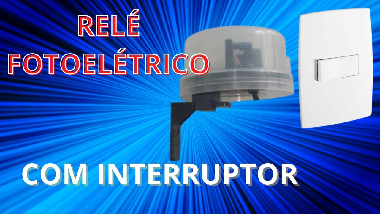 COMO LIGAR RELÉ FOTOCÉLULA 4 FIOS COM INTERRUPTOR- Como ligar passo a passo esse relé na integra