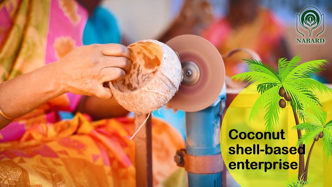 Coconut shell-based enterprise | SHG | NABARD