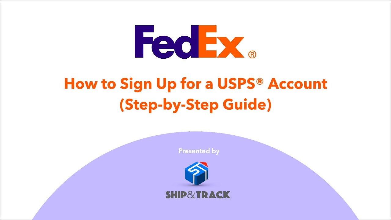 How to Sign Up for a FedEx&reg; Account (a Step-by-Step Guide)