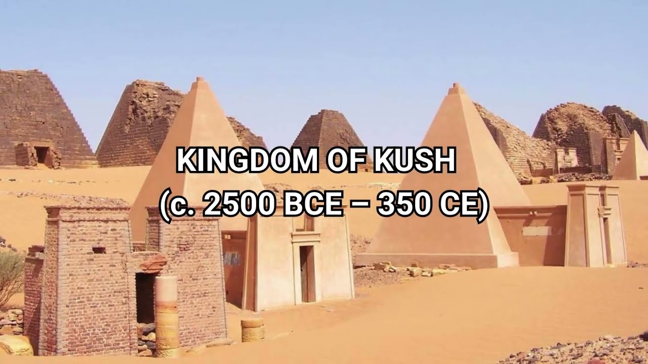 Africa&rsquo;s Ancient Civilizations: The 5 Oldest Kingdoms