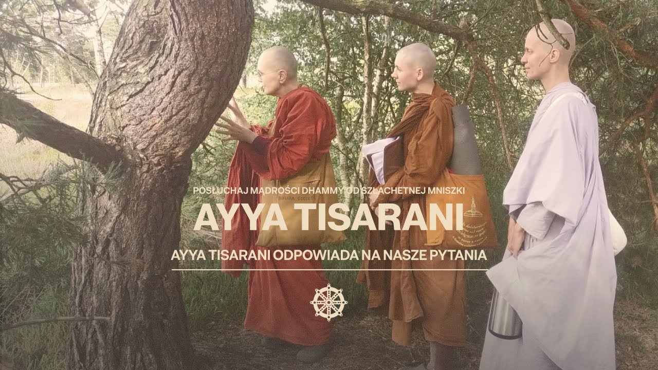 Ayya Tisarani odpowiada na nasze pytania cz. I // Ayya Tisarani_ 24//08//2025_PL