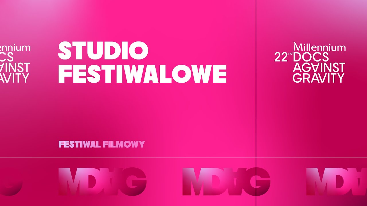 STUDIO FESTIWALOWE 22. MDAG / poznajemy filmy z Konkursu Polskiego