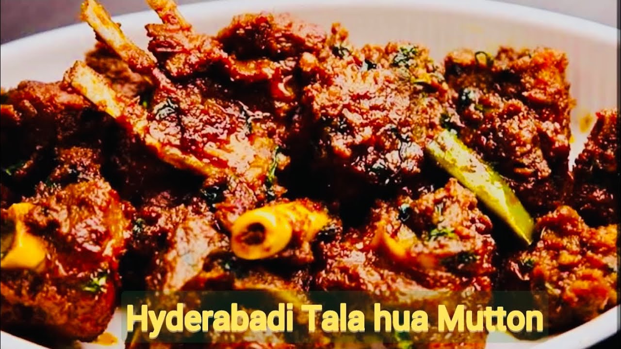 Hyderabadi Tala hua Mutton dry recipe || How to make Hyderabadi mutton fry #muttonrecipe