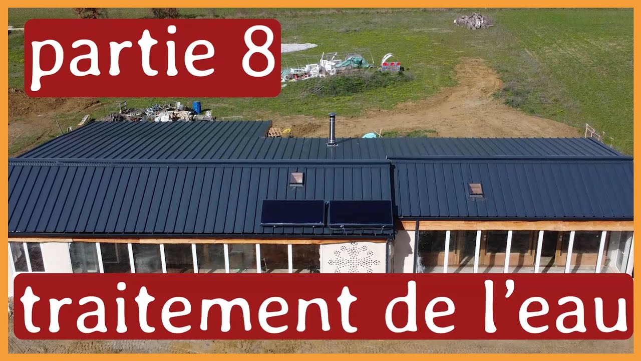 Traitement de l'eau de pluie et VMC en Earthship - part. 8