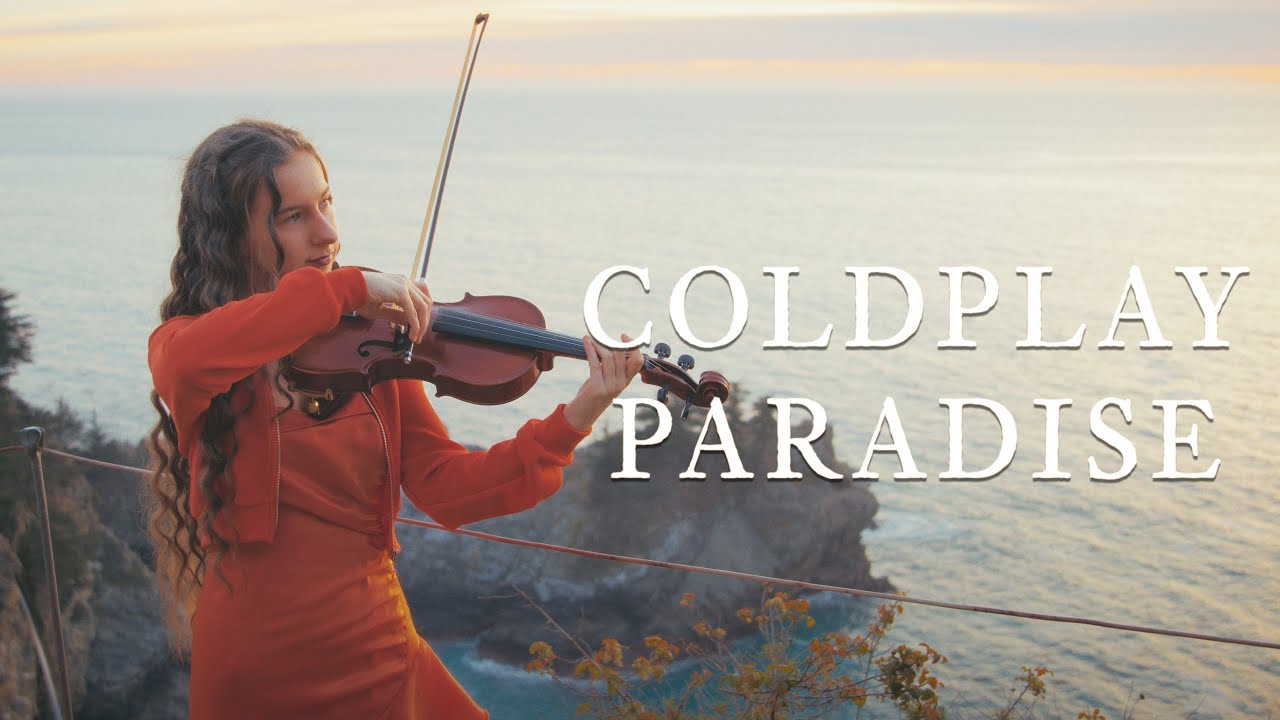 Coldplay – Paradise | Violin Cover