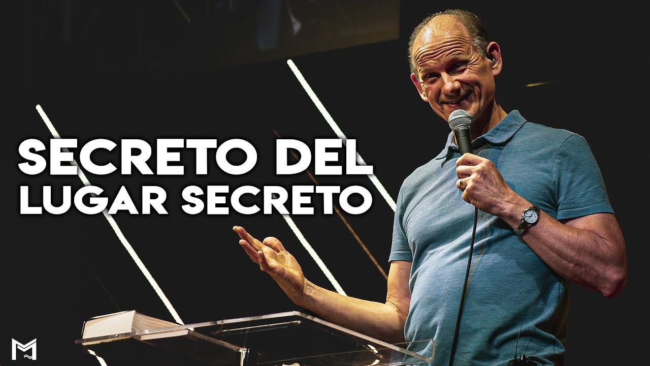 Secretos del lugar secreto | Pastor Bob Sorge