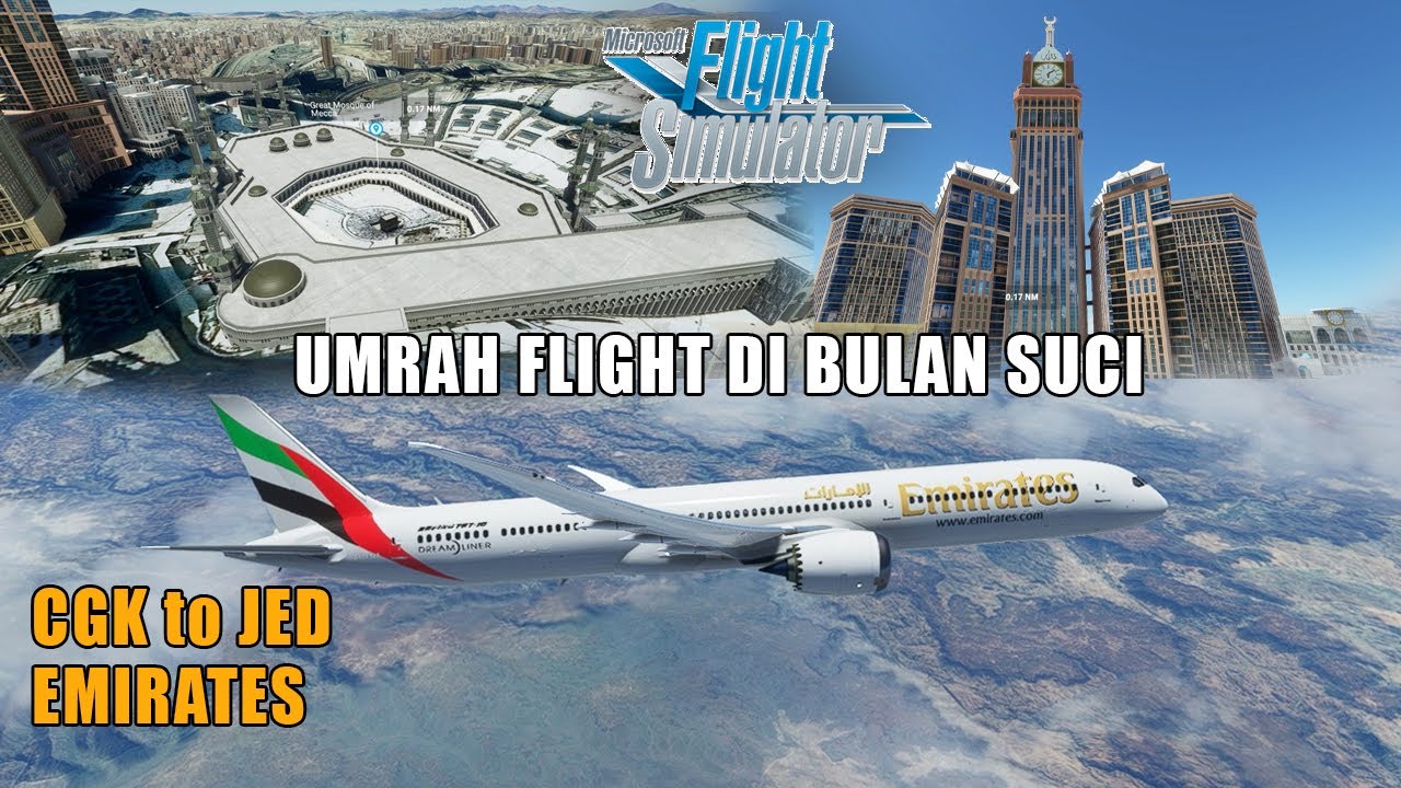 Jakarta (CGK) to Jeddah (JED) - Microsoft Flight Simulator 2020 Indonesia