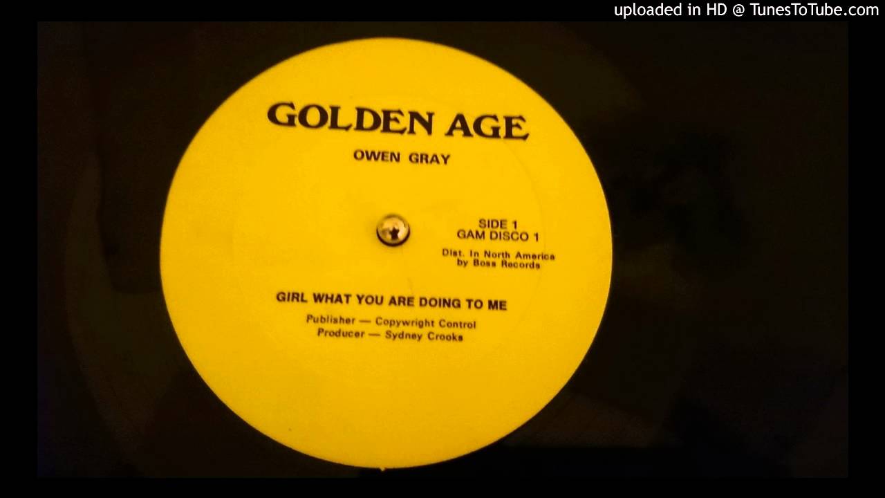 Owen Gray - Girl, what you're doing to me (Remix)