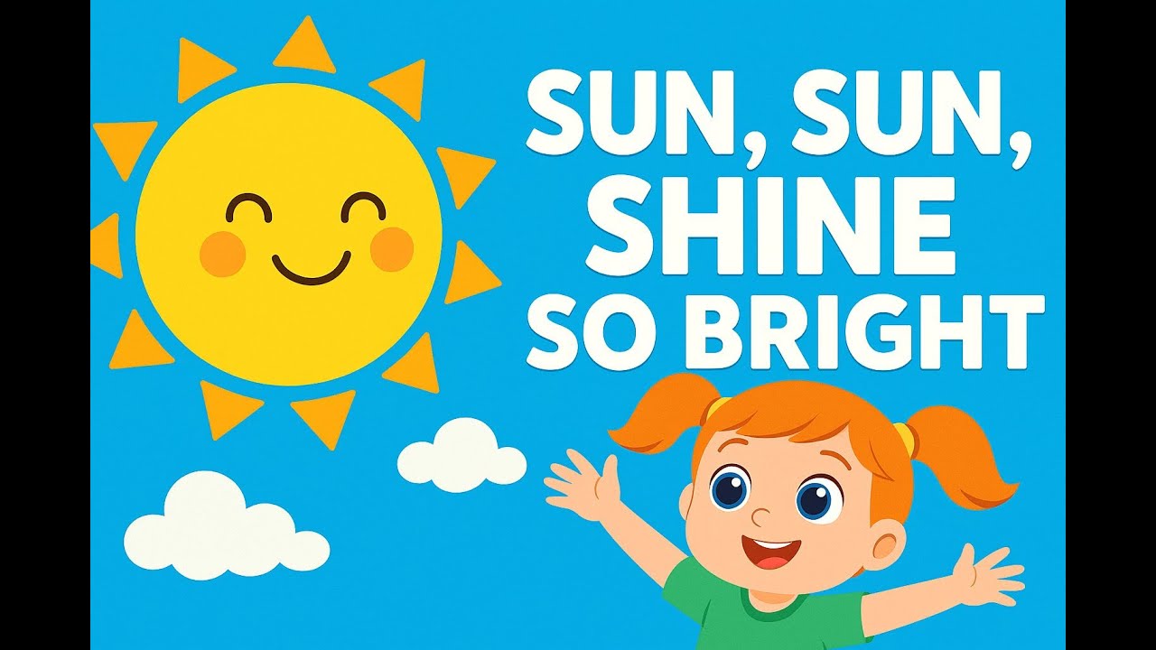 Sun Sun Shine So Bright 🌞 | Kids Song & Nursery Rhyme by Starry MomoRhymes