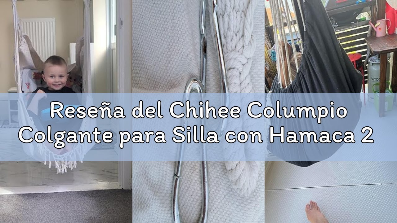 Reseña del Chihee Columpio Colgante para Silla con Hamaca 2 Cojines,Correas de Malla Fuertes y Ganch