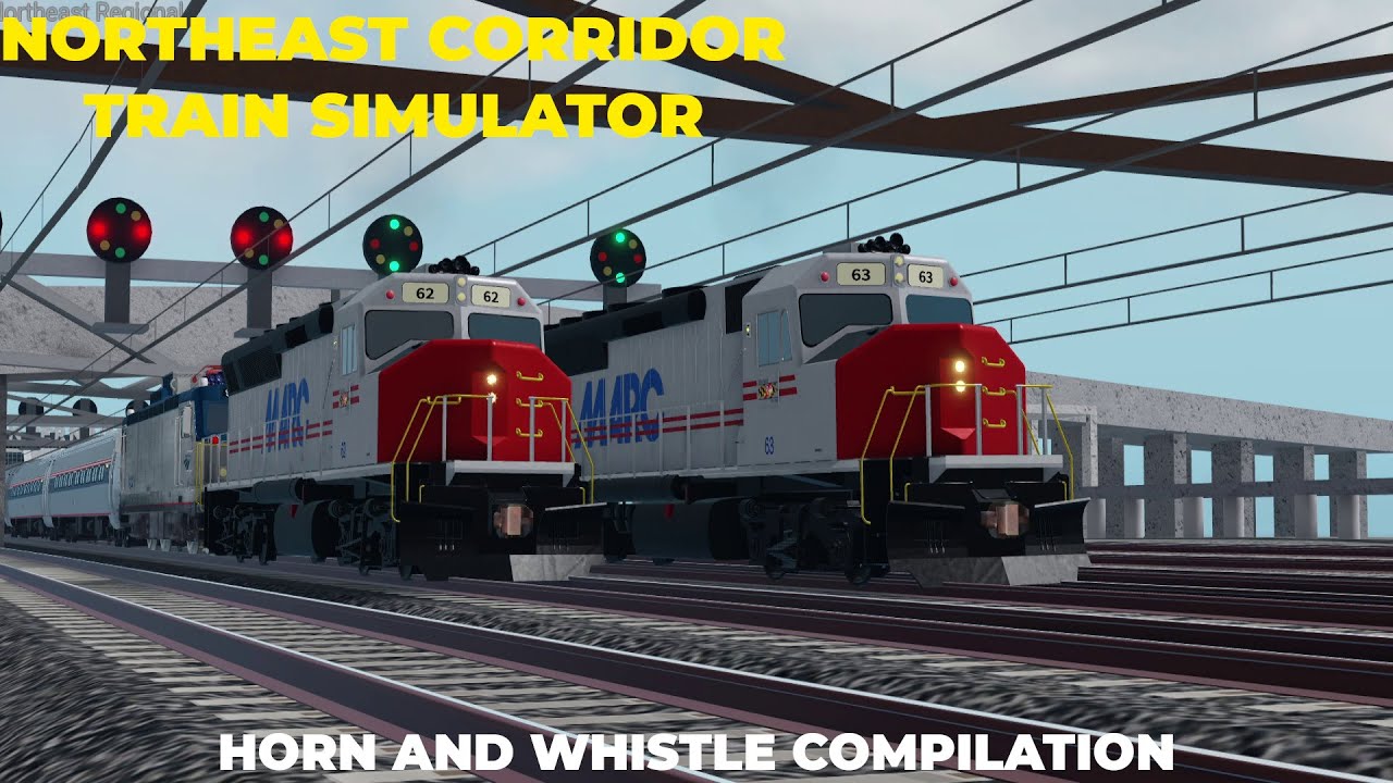 [Northeast Corridor Train Simulator] Horn and Whistle Compilation (As of 11/25/24)