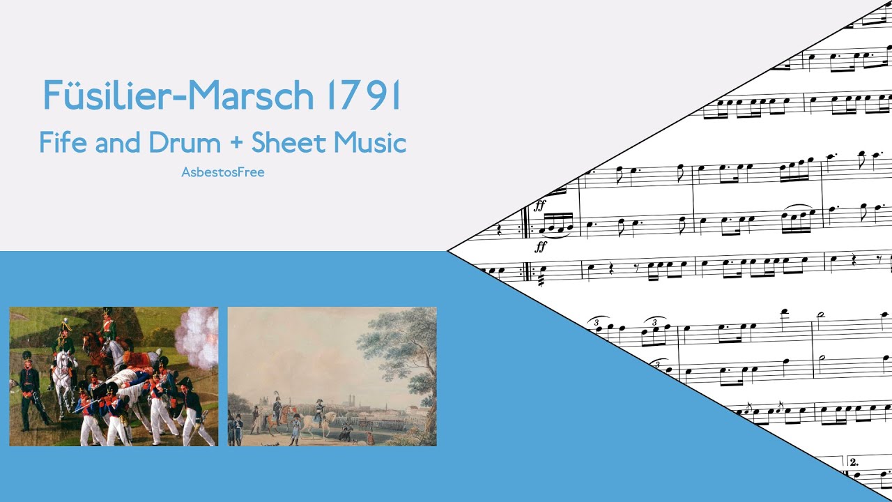 Füsilier Marsch 1791 (Fife and Drum, Sheet Music)