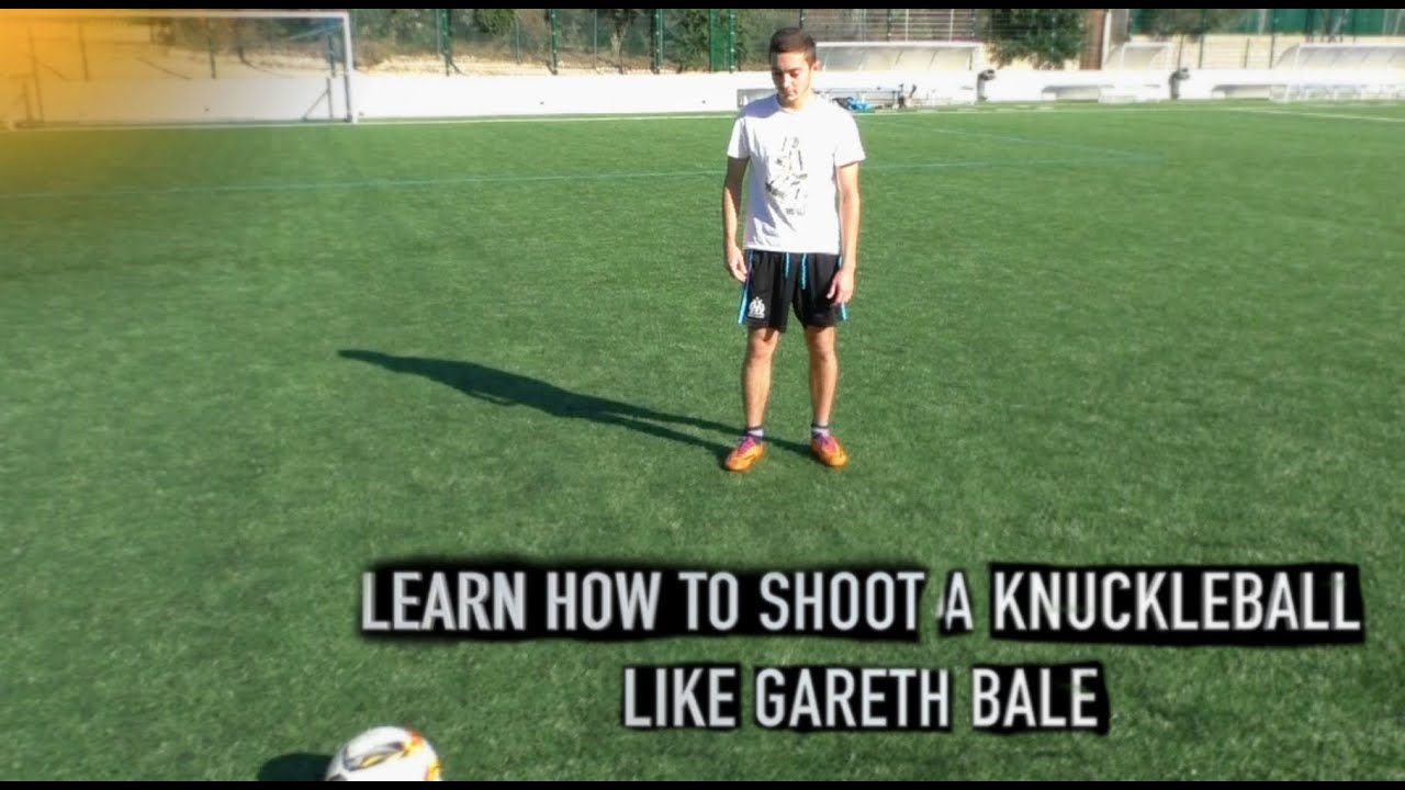 Learn How To Shoot like Gareth Bale - Knuckleball Tutorial