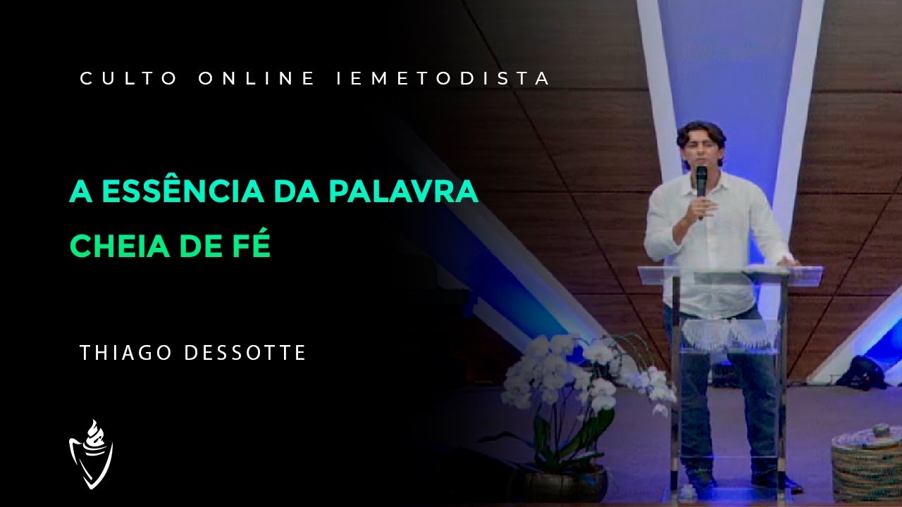 CULTO AO VIVO I A ESSÊNCIA DA PALAVRA CHEIA DE FÉ