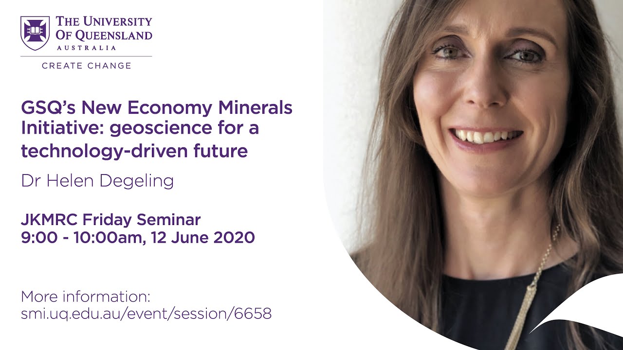 Dr Helen Degeling - GSQ’s New Economy Minerals Initiative: geoscience for a technology-driven future