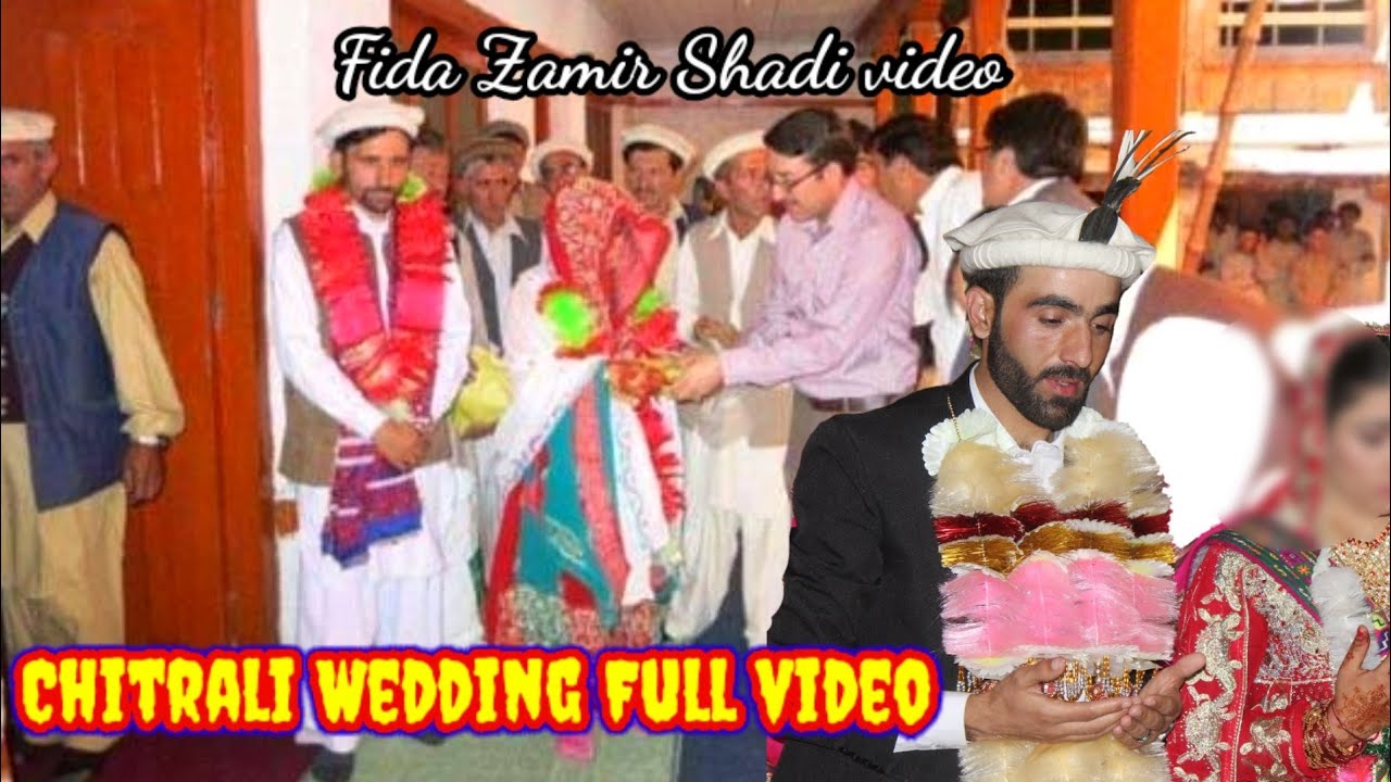 Fida Zamir chitrali wedding ceremony full  video 2020