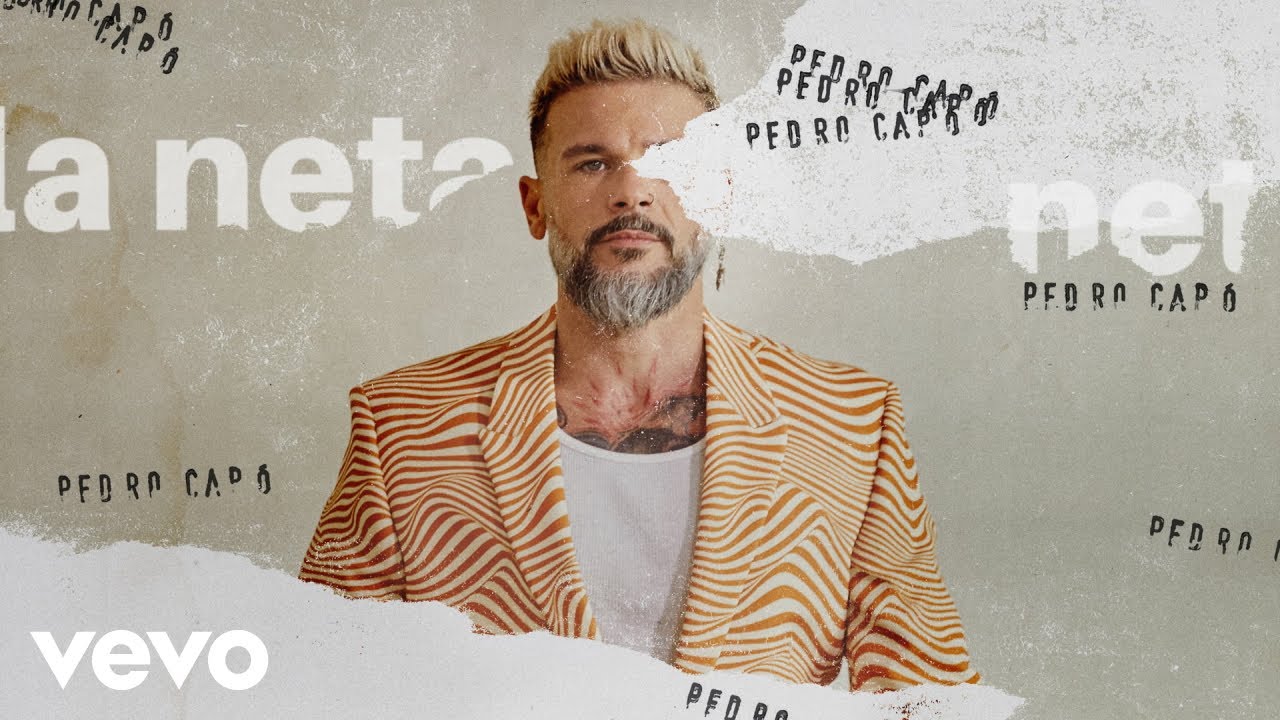 Pedro Cap&oacute; - La Neta (Audio)