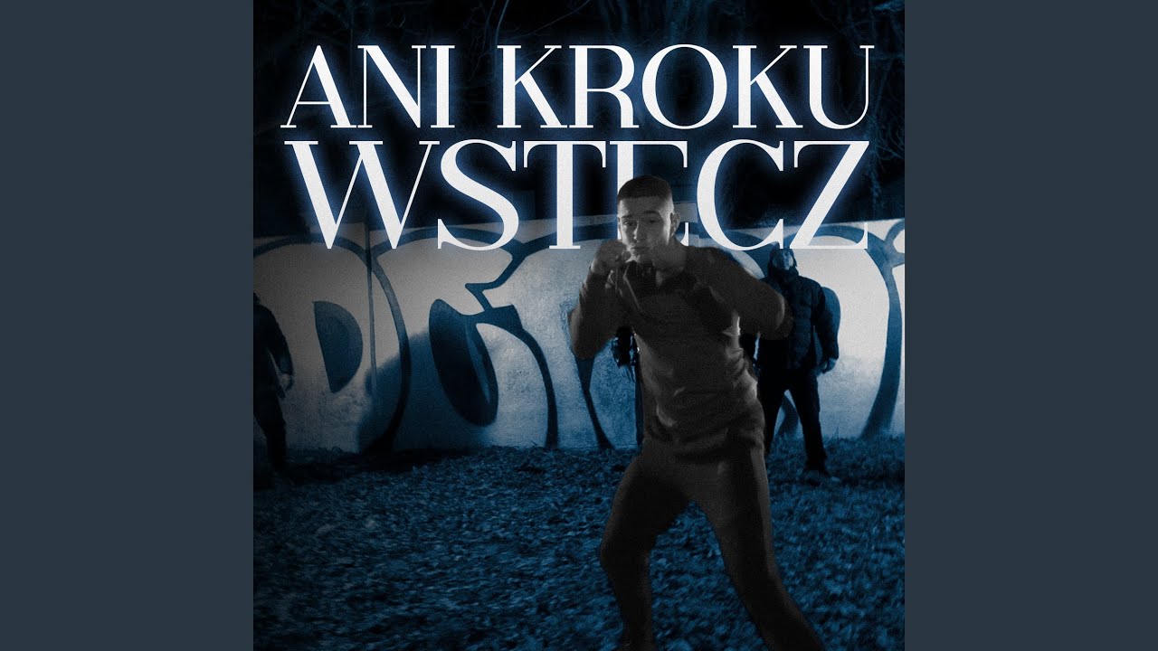 ANI KROKU WSTECZ