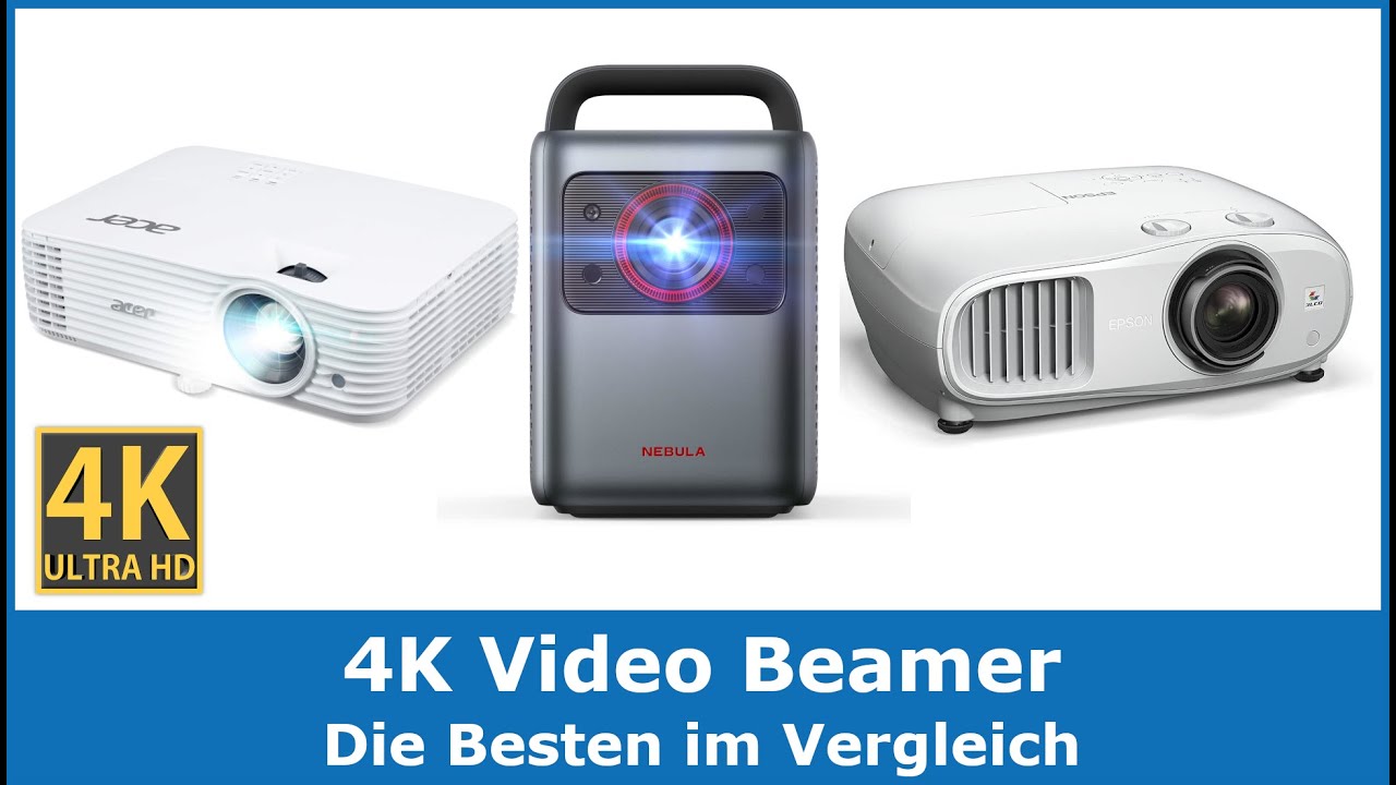 Ultimativer 4K Video Beamer Test Vergleich 🥇 Test Sieger im Vergleich (Acer, Epson & NEBULA)