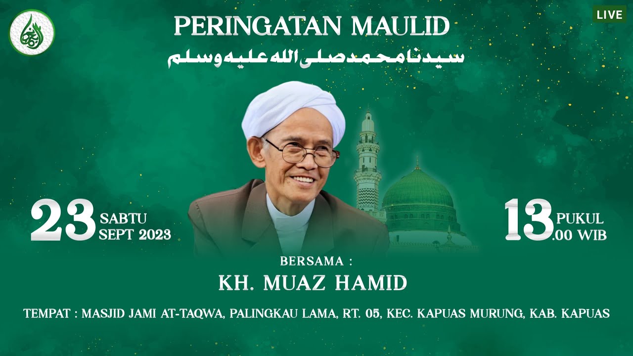 PERINGATAN MAULID NABI MUHAMMAD SAW 1445 H - 23 SEPTEMBER 2023