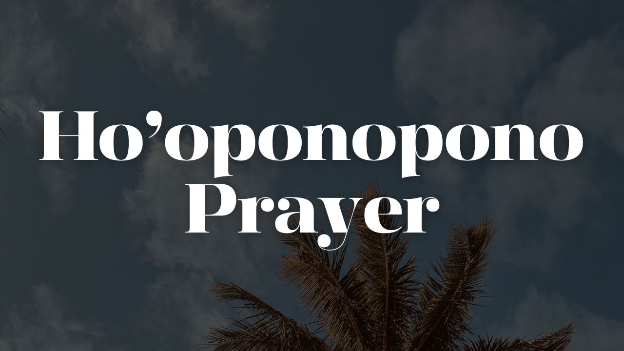 Ho’oponopono Prayer | Forgiveness, Gratitude, and Reflection (Spoken Prayer)