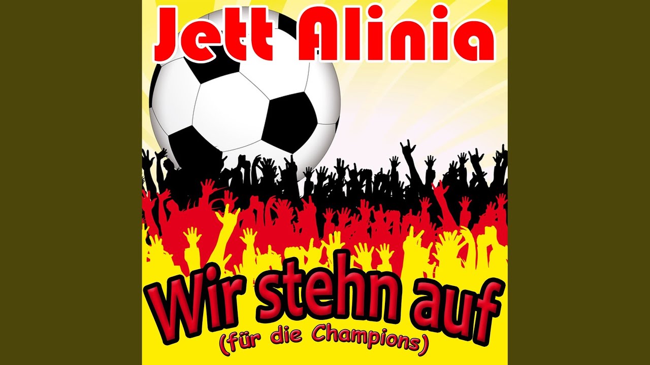 Wir stehn auf (für die Champions)
