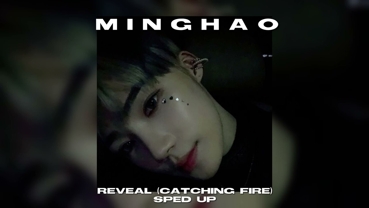 Reveal (catching fire) - the boyz sped up/nightcore