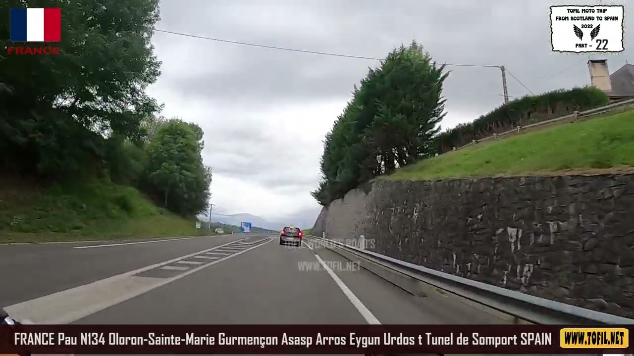 #22 FRANCE Pau N134 Oloron-Sainte-Marie Gurmençon Asasp Arros Eygun Urdos t Tunel de Somport SPAIN