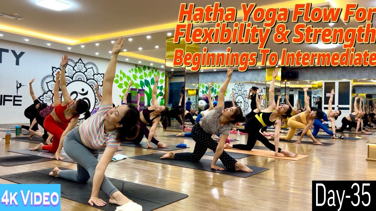 DAY-35 Hatha Yoga Flow For Flexibility & Strength | Master Ranjeet Singh Bhatia|