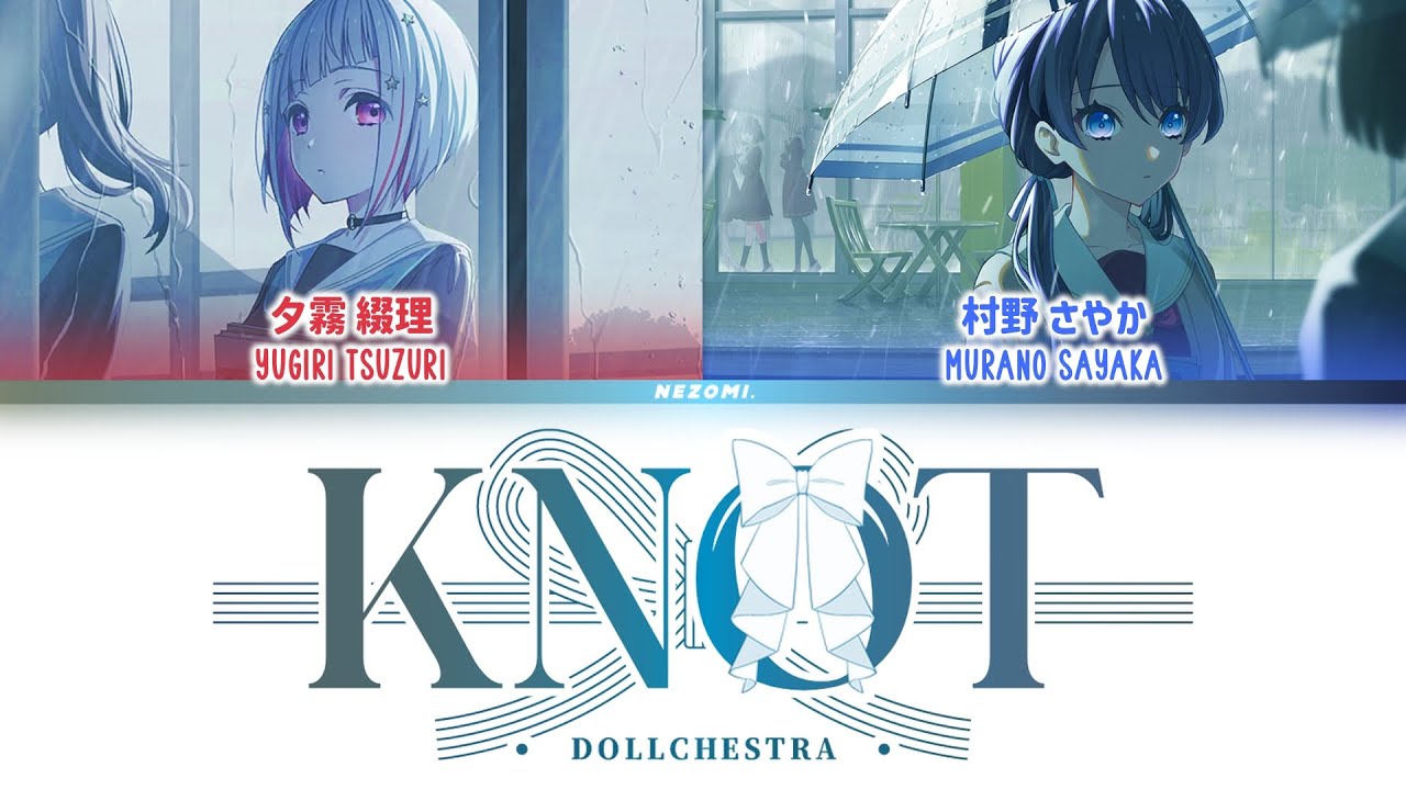 [FULL] KNOT — DOLLCHESTRA — Lyrics (KAN/ROM/ENG/ESP).