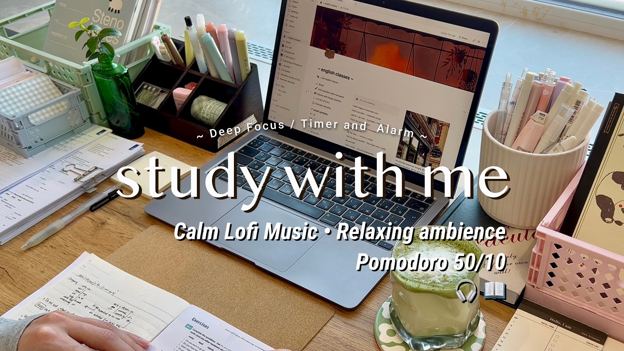 4-HR STUDY WITH ME 🍵 Calm Lofi 🎧 [Pomodoro 50/10] Cozy Study Ambience for Deep Focus