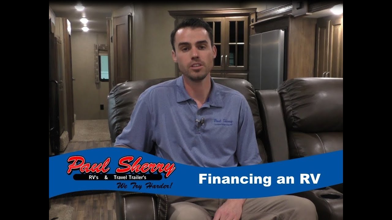 What to Expect When Financing an RV at Paul Sherry RVs