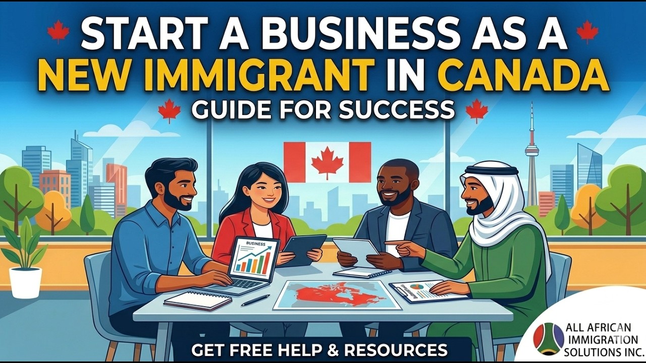 Starting a Business as a New Immigrant in Canada